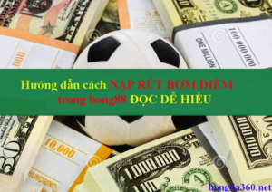 cach nap rut diem bong88 viva88