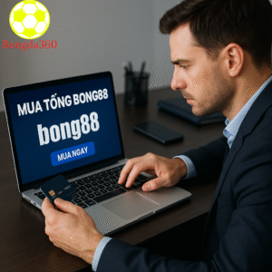 Cách mua tổng đại lý bong88 uy tín giá rẻ 2025 2026 4 Cach mua tong dai ly bong88 uy tin
